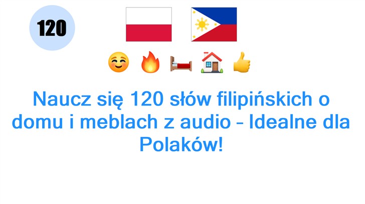 Naucz się 120 słów filipińskich o domu i meblach z audio – Idealne dla Polaków!